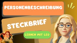 Personenbeschreibung als Steckbrief  Deutsch lernen Aufsatz Lernen mit Leo einfach erklärt [upl. by Eenwat]