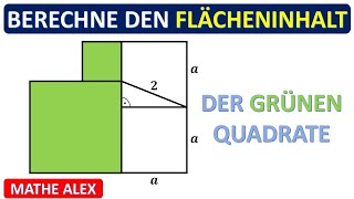 Berechne den Flächeninhalt der grünen Fläche  Flächeninhalt Quadrat  Flächeninhalt  Mathe Alex [upl. by Radloff]