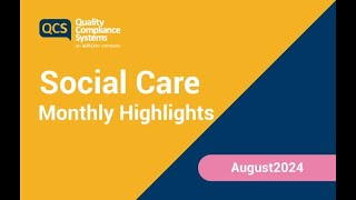 Social Care Monthly Highlights August2024 [upl. by Emilia]