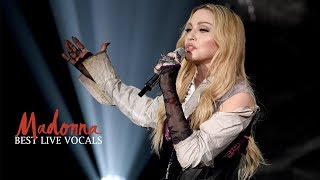 Madonnas Best Live Vocals [upl. by Lamonica]