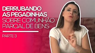 Entenda como a sub rogação funciona no Regime de Comunhão Parcial de Bens [upl. by Rosaleen]