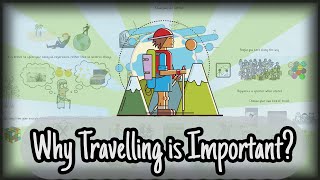 Why Traveling Is Important [upl. by Fabrianna]