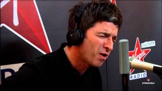 Noel GallagherWonderwall acoustic Virgin Radio [upl. by Glendon298]