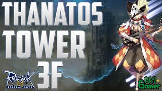 Thanatos Tower 3f Tutorial  TT3f  Ragnarok Mobile Eternal Love Brasil [upl. by Netsew]