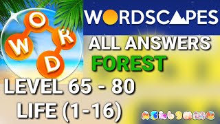 Wordscapes Daily Puzzle Level 65 66 67 68 69 70 71 72 73 74 75 76 77 78 79 80 FOREST LIFE 116 [upl. by Allard735]