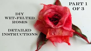 How To Make A Wet Felted Rose Part 1 Layout [upl. by Vastha]