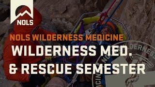 Wilderness Medicine  Wilderness Medicine and Rescue Semester [upl. by Ahsiened]