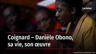 Coignard – Danièle Obono sa vie son œuvre [upl. by Downs178]