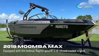 Coastal Boat Sales 2018 Moomba Max [upl. by Yromas]