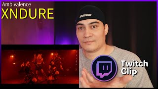 XNDURE  Ambivalence live performance MV reaction twitch highlight [upl. by Yesnik]