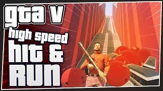 HIGH SPEED HIT AND RUN  GTA 5 Online [upl. by Eednac619]