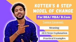 Hindi Kotters 8 Step Change Management Model  For BBAMBA  Explained with Examples [upl. by Annadroj]