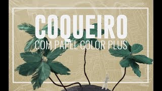 COQUEIRO COM PAPEL COLOR PLUS  Ana Marcondes [upl. by Boeke]