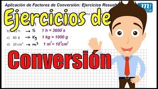 FACTORES DE CONVERSIÓN Ejercicios Resueltos 01 [upl. by Fabyola]