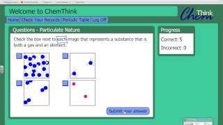 ChemThink Particulate Nature Questions  How to answer ChemThink types of questions  Part 1 [upl. by Llerrud]