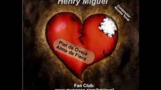 Henry Miguel  Piel de Oveja Alma de Fiera Salsa Erotica [upl. by Amelita]