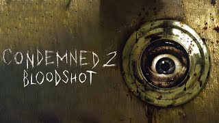 Condemned 2 Bloodshot FULL GAME Walkthrough 1440p 60FPS XENIA No Commentary [upl. by Fidellia369]