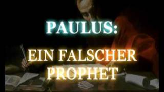 PAULUS EIN FALSCHER PROPHET [upl. by Garth786]