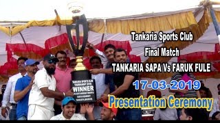 TANKARIA FINAL MATCH PRESENTATION CEREMONY FARUK FULE VS TANKARIA SAPA CAPTURED BY NAEEM BABARIA [upl. by Zehcnas]