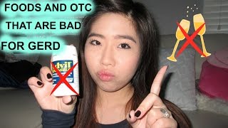 OTC amp FOODS THAT ARE BAD FOR GERD Diet for GERD [upl. by Fern327]