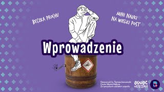 Beczka prochu  Odcinek 1 Wprowadzenie [upl. by Flosser16]