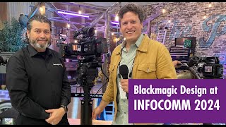 New Blackmagic Design PYXIS 6K and URSA Cine 12K Camera  InfoComm 2024 [upl. by Inatsed938]