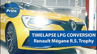 LPG Conversion  Timelapse  Renault Mégane RS Trophy  2020 [upl. by Ycam723]