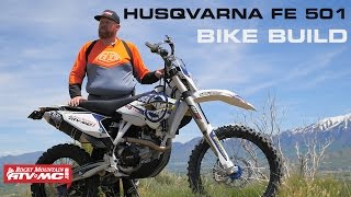 Husqvarna FE 501 Bike Build [upl. by Rocray427]