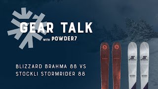 20222023 Blizzard Brahma 88 vs Stockli Stormrider 88 Ski Comparison  Powder7 [upl. by Gylys]