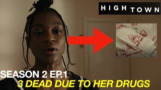 Hightown Season 2 Episode 1 The New quotGreat Whitequot Drug Has Killed 3 People And The Leader Is A Lady [upl. by Ruttger]