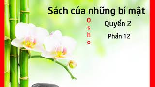 Sách của những bí mật  Quyển 2  p12  Loạt bài giảng về 112 phương pháp thiền  Sách nói [upl. by Adaiha]