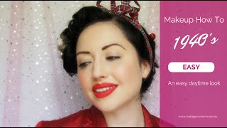 1940s Vintage Makeup Tutorial A Simple Authentic Style for the Everyday [upl. by Bancroft]