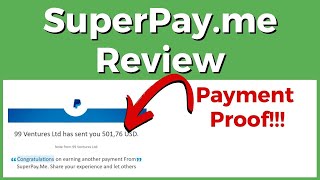 Superpayme Review  Full Tutorial REAL Payment Proof [upl. by Els]