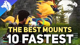 Palworld Top 10 FASTEST Mounts amp How To Get Them [upl. by Anderer]