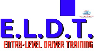 WATCH THIS VIDEO to Learn about the ELDT or Entry Level Driver Training Requirements for CDL Drivers [upl. by Loutitia42]