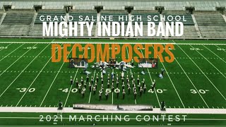 Grand Saline HS 2021  DeComposers Randall Standridge  Mesquite Marching Contest [upl. by Ahsoj]