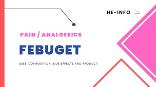 Febuget  Uses composition side effects and product Febuxostat [upl. by Matelda]