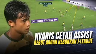 JADI SOROTAN DI ASIA‼️ Full Sentuhan amp Lemparan Pratama Arhan di Laga Debutnya Bersama Tokyo Verdy [upl. by Addy711]