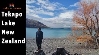 Destinasi  Indahnya Danau Tekapo New Zealand Trip Part 2 [upl. by Sirmons367]