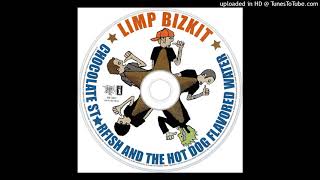 Limp Bizkit  Livin It Up Explicit High Quality [upl. by Eloci]