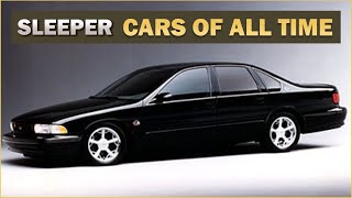 TOP 10 SLEEPER CARS OF ALL TIME  ThunderAlley [upl. by Ander]