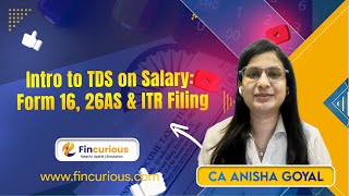 Intro to TDS on Salary Form 16 26AS amp ITR Filing Hindi amp English [upl. by Inafets]