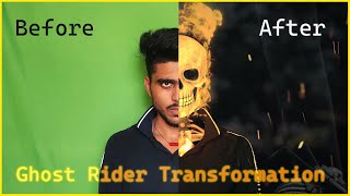 Ghost Rider Transformation  VFX Editing [upl. by Elysha]