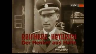 Reinhard Heydrich  Der Henker aus Halle Doku Geschichte Mitteldeutschlands [upl. by Eniloj]