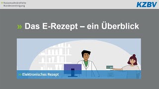 Einführung des ERezepts – Erläuterungen für Zahnarztpraxen [upl. by Aggi545]