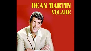 Volare  Nel Blu dipinto di blu Dean Martin [upl. by Luckin]