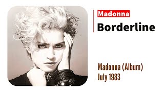 BORDERLINE Lyrics – Madonna 1983 [upl. by Noryt]