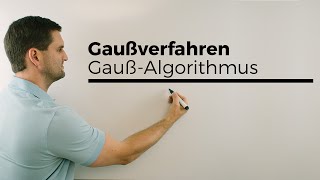 GaußAlgorithmus GaußVerfahren Lineare Gleichungssysteme lösen Gaußsches Eliminationsverfahren [upl. by Aivirt]