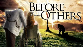 Before All Others FULL OFFICIAL MOVIE [upl. by Dyann541]