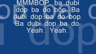 Hanson  Mmmbop Lyrics [upl. by Ashti]